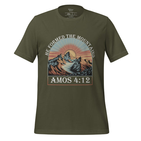 He Formed The Mountains Christian Bible Verse T-Shirt